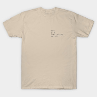 Swallowing Knives T-Shirt