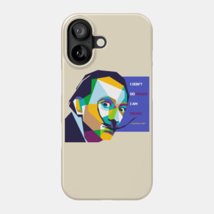 Salvador Dali and best quotes in WPAP Phone Case
