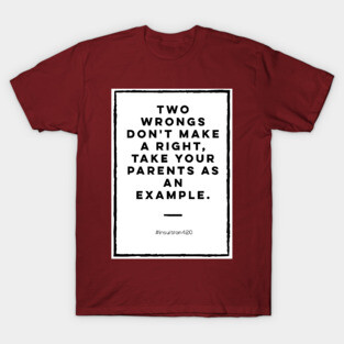 Offensive Funny insultron #3w T-Shirt