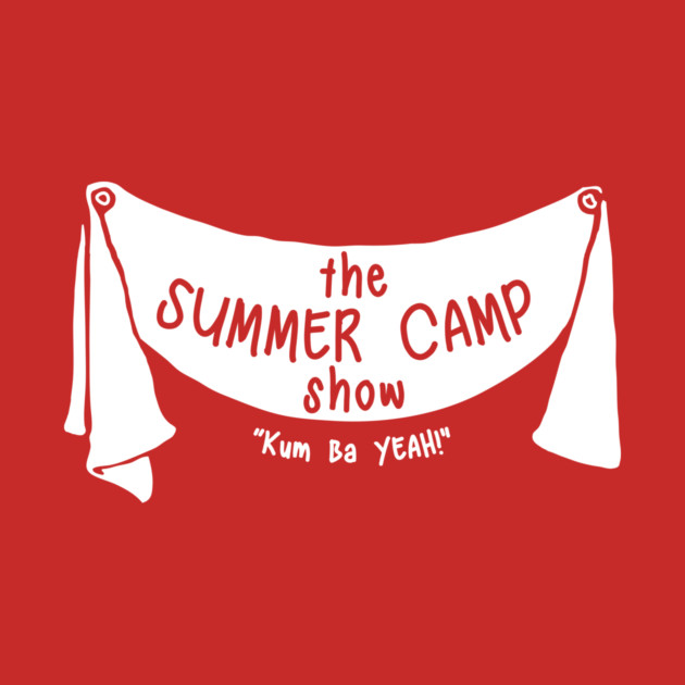 The Summer Camp Show [White Logo] by Laugh Owens Laugh