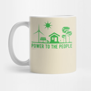 Power to the People renewable energy Mug