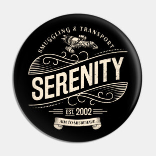 Serenity Smuggling and Transport Pin