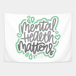 Mental Health Matters - Gray / Mint Tapestry