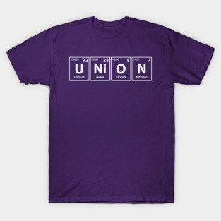 Union (U-Ni-O-N) Periodic Elements Spelling T-Shirt