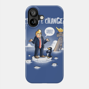 Climate change Phone Case