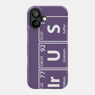 Virus (V-Ir-U-S) Periodic Elements Spelling Phone Case