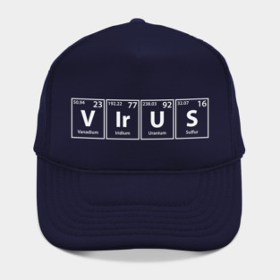 Virus (V-Ir-U-S) Periodic Elements Spelling Hat