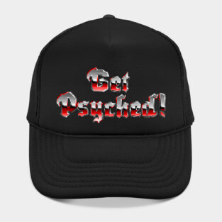 Get psyched! Hat