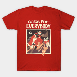 Cats for Everybody T-Shirt