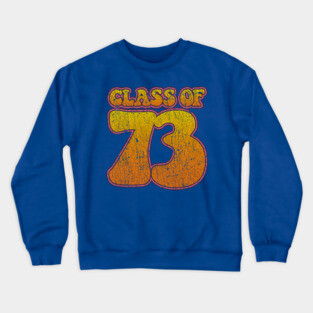 Class of 1973 Crewneck Sweatshirt