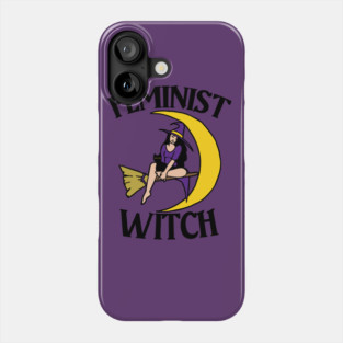 Feminist Witch Phone Case