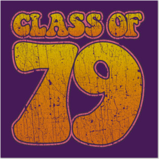 Class of 1979 Posters and Art
