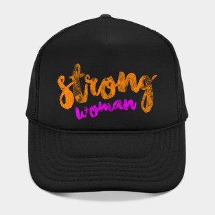 Strong Woman Hat