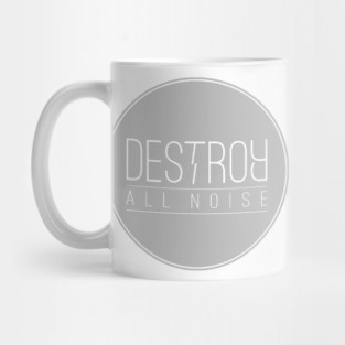 Destroy All Noise Circle Logo Mug