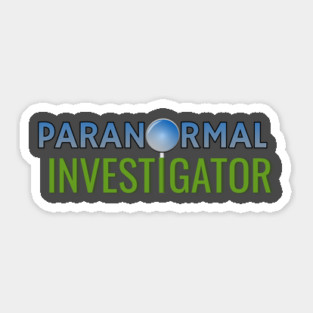 Paranormal Investigator Sticker