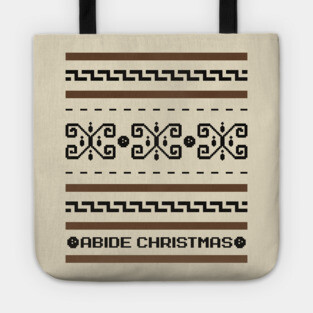 The Dude Abides Christmas - Big Lebowski Ugly Sweater, Christmas Sweater & Holiday Sweater Tote