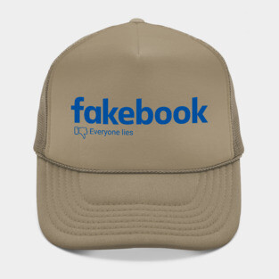 Fakebook - Fake Facebook - Everyone Lies Hat
