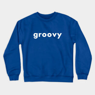 groovy Crewneck Sweatshirt