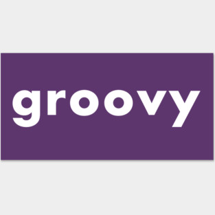 groovy Posters and Art