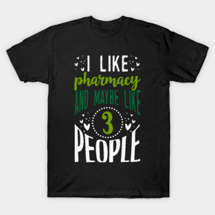 Pharmacy T-Shirt
