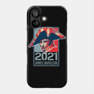 Napoleon Bonaparte 2021 Bicentenaire anniversaire Phone Case