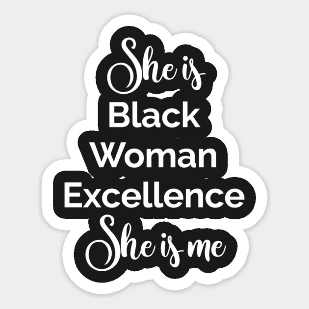 She is Black Woman Excellence. She is Me. Afrocentric Women shirts, Hoodies and gifts Magnet by UrbanLifeApparel