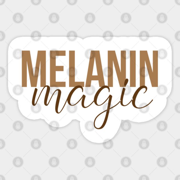 Melanin Magic African American Afrocentric Shirts, Hoodies, and gifts Sticker by UrbanLifeApparel