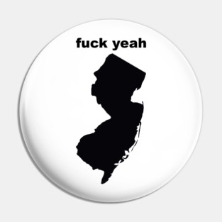 New Jersey F*ck Yeah Tribute Pin