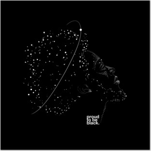 proud to be black Posters and Art