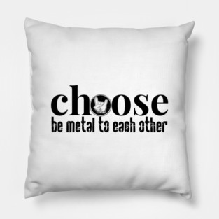 Choose Metal Pillow