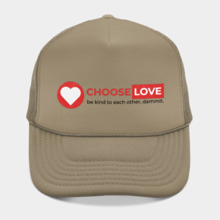 Choose Love Hat