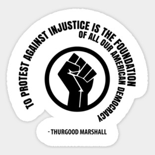 To Protest is the Foundation of American Democracy. Protest Resist Shirts and Hoodies Sticker