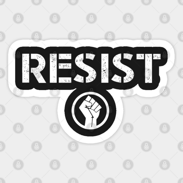 Resist Protest Shirts Hoodies and Gifts Sticker by UrbanLifeApparel