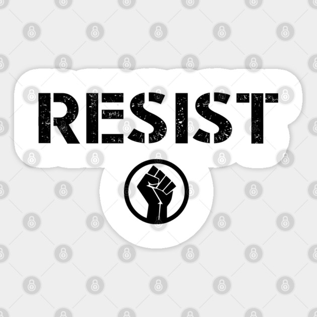 Resist Protest Shirts Hoodies and Gifts Sticker by UrbanLifeApparel