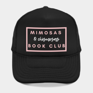 Mimosas and Chismosas Book Club Hat