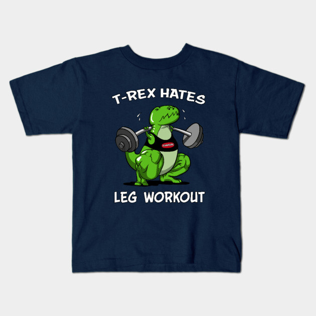 T-Rex Hates Leg Workout Funny Gym Dinosaur Squat T Rex Hates Leg - Main Image