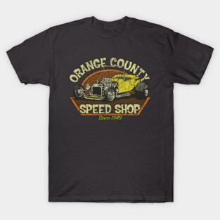 Orange County Speed Shop 1949 T-Shirt