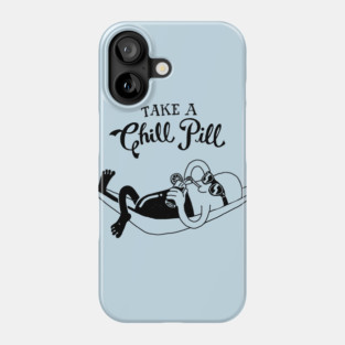 Chill Pill Phone Case