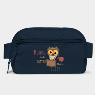 Books are better than sleep - Book Owl - Colored Bag