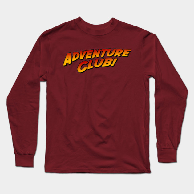 Adventure Club Podcast Long Sleeve T-Shirt by Art Comedy Pop-Culture Network!