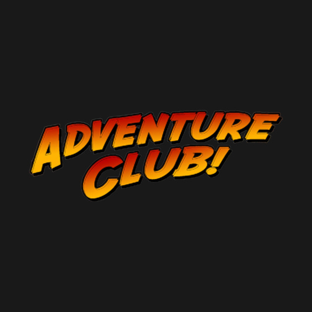 Adventure Club Podcast by Art Comedy Pop-Culture Network!