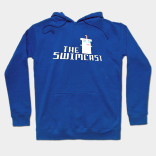 Swimcast (Current) Hoodie