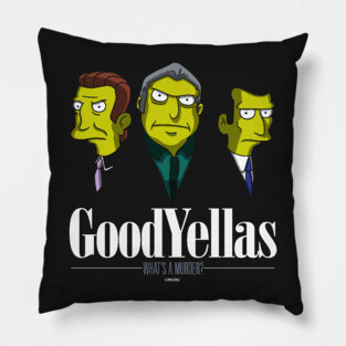 Goodyellas Pillow