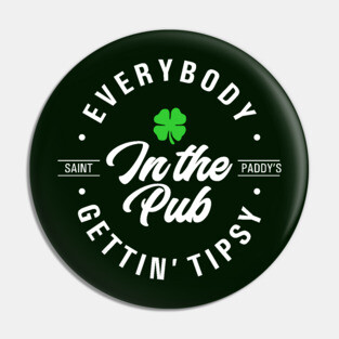 St Paddys - In the Pub Pin