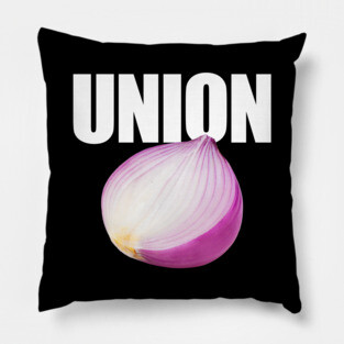 Union Funny Misspelled Onion Pillow