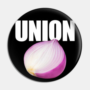 Union Funny Misspelled Onion Pin