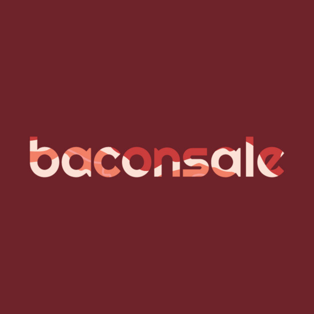 Basic Baconsale Logo - Bacon Print by baconsale