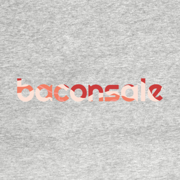Basic Baconsale Logo - Bacon Print by baconsale