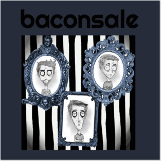 Burton Baconsale Posters and Art