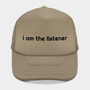 I Am the listener - Black Print Hat